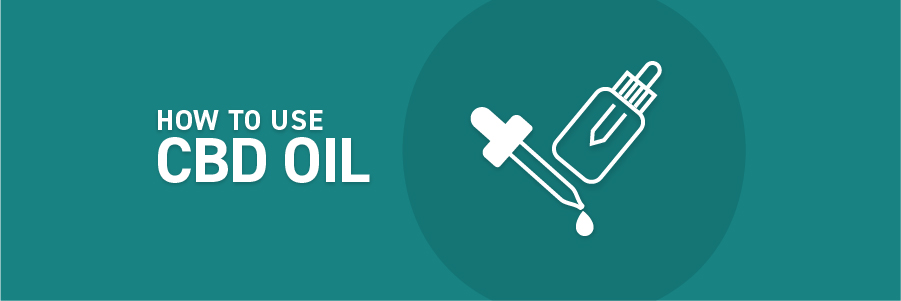 How to Use CBD Oil – Blog Header Image